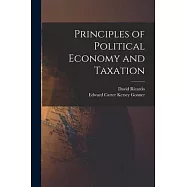 Principles of Political Economy and Taxation