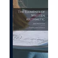 The Elements of Written Arithmetic: Combining Analysis and Synthesis
