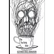 The Tea Party Affair