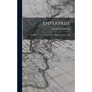 Enterprise: The Story of The Defense of The America&rsquo;s cup in 1930