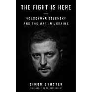 The Showman: Inside the Invasion That Shook the World and Made a Leader of Volodymyr Zelensky