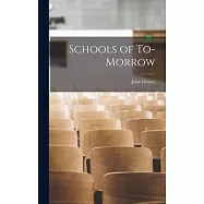 Schools of To-morrow