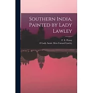 Southern India, Painted by Lady Lawley