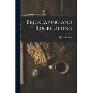Bricklaying and Brickcutting