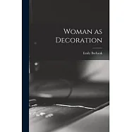 Woman as Decoration