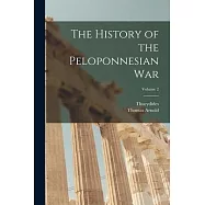 The History of the Peloponnesian War; Volume 2