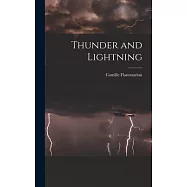 Thunder and Lightning