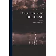 Thunder and Lightning