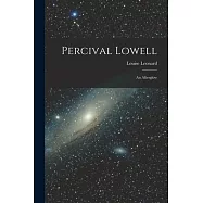 Percival Lowell: An Afterglow