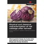 Physical and chemical characterization of red cabbage after harvest