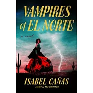 Vampires of El Norte