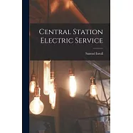 Central Station Electric Service