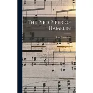 The Pied Piper of Hamelin