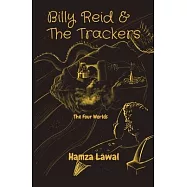 Billy Reid & The Trackers: The Four Worlds