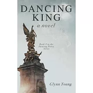 Dancing King: Book 3 in the Dancing Priest Series