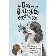 The Dog and the Butterfly and Other Fables