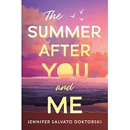 The Summer After You and Me