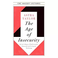 The Age of Insecurity