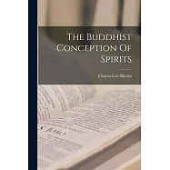 The Buddhist Conception Of Spirits