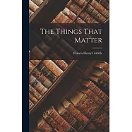 The Things That Matter
