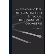 Anwendung Der Differential Und Integral Rechnung Auf Geometrie