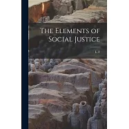 The Elements of Social Justice