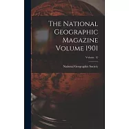 The National Geographic Magazine Volume 1901; Volume 12