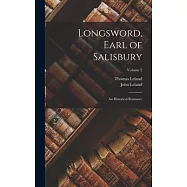 Longsword, Earl of Salisbury: An Historical Romance; Volume 2