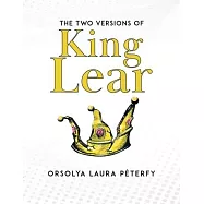 The Two Versions of King Lear