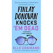 Finlay Donovan Knocks &rsquo;em Dead