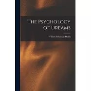 The Psychology of Dreams