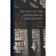 History of the Problems of Philosophy; Volume II