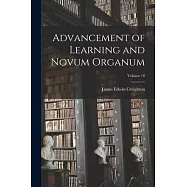 Advancement of Learning and Novum Organum; Volume 18