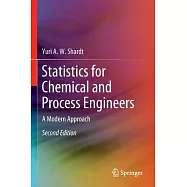 Statistics for Chemical and Process Engineers: A Modern Approach