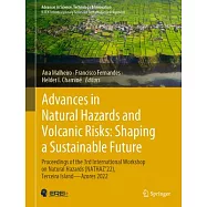 Advances in Natural Hazards and Volcanic Risks: Shaping a Sustainable Future: Proceedings of the 3rd International
