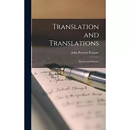 Translation and Translations; Theory and Practice