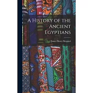 A History of the Ancient Egyptians