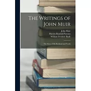The Writings of John Muir: The Story of My Boyhood and Youth