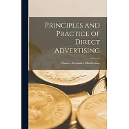 Principles and Practice of Direct Advertising