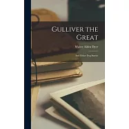 Gulliver the Great: And Other Dog Stories