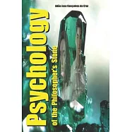 Psychology of the Philosopher’s Stone