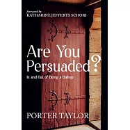 Are You Persuaded?