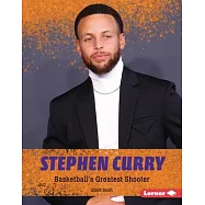 Stephen Curry: Basketball&rsquo;s Greatest Shooter