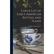 Check List of Early American Bottles and Flasks