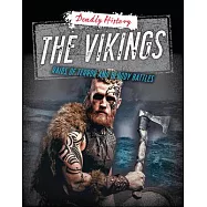 The Vikings: Raids of Terror and Bloody Battles
