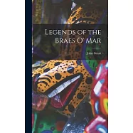 Legends of the Braes O’ Mar