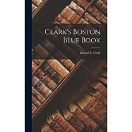 Clark’s Boston Blue Book