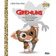 小精靈小金書故事集 (2-5歲適讀) Gremlins Little Golden Book (Funko Pop!)