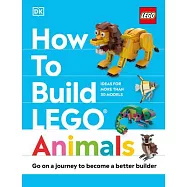 How to Build Lego Animals: Go on a Journey to Become a Better Builder