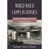 World War II Camps in Jamaica